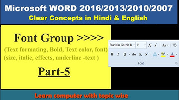 Ms word 2010/2013/2016 font group topic -5