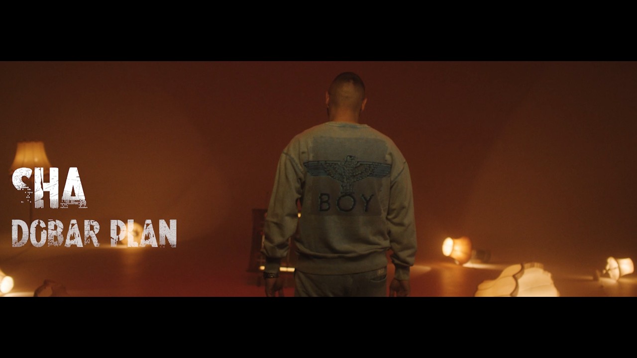Guarda SHA - DOBAR PLAN (OFFICIAL VIDEO) su YouTube Guarda SHA - DOBAR PLAN (OFFICIAL VIDEO) su YouTube