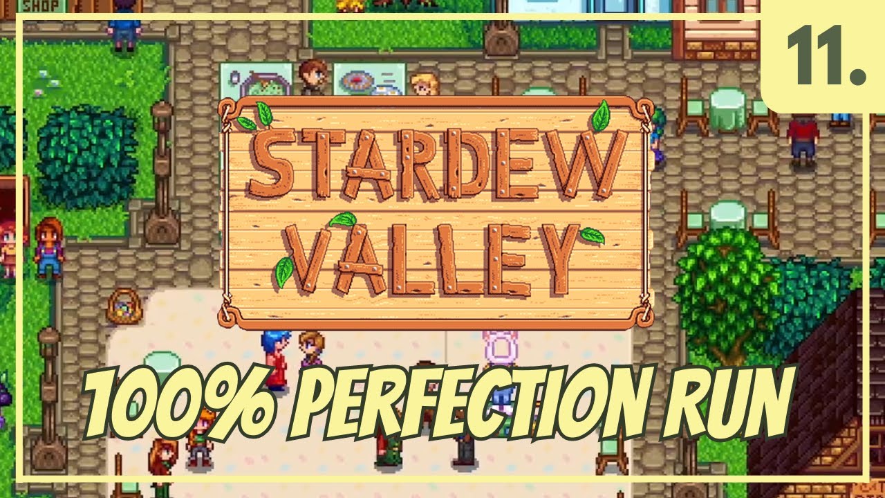 Stardew Valley 100% Completion Challenge | Part 11 - YouTube