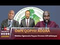 OMN Ibsa Waldaa Ogeessota Fayyaa Oromoo Idil Addunyaa IOPHA 