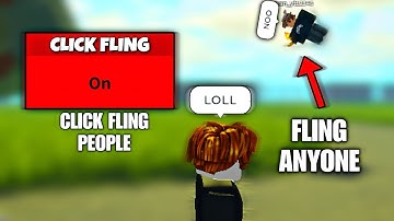 *OP* Click To Fling People Script | Ez Annoy People | Working Roblox Mobile/Pc Exploit, Delta, AX