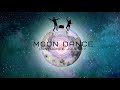 Moon dance  a psytrance journey mix