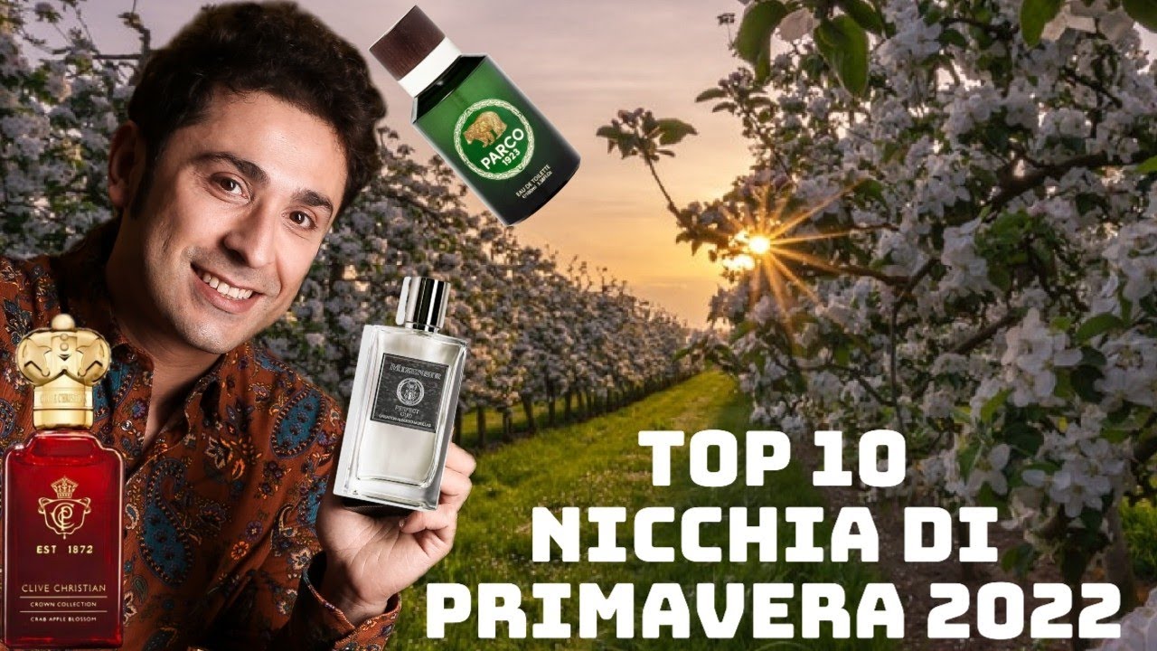 TOP 10 PRIMAVERA (Profumi di Nicchia )2022