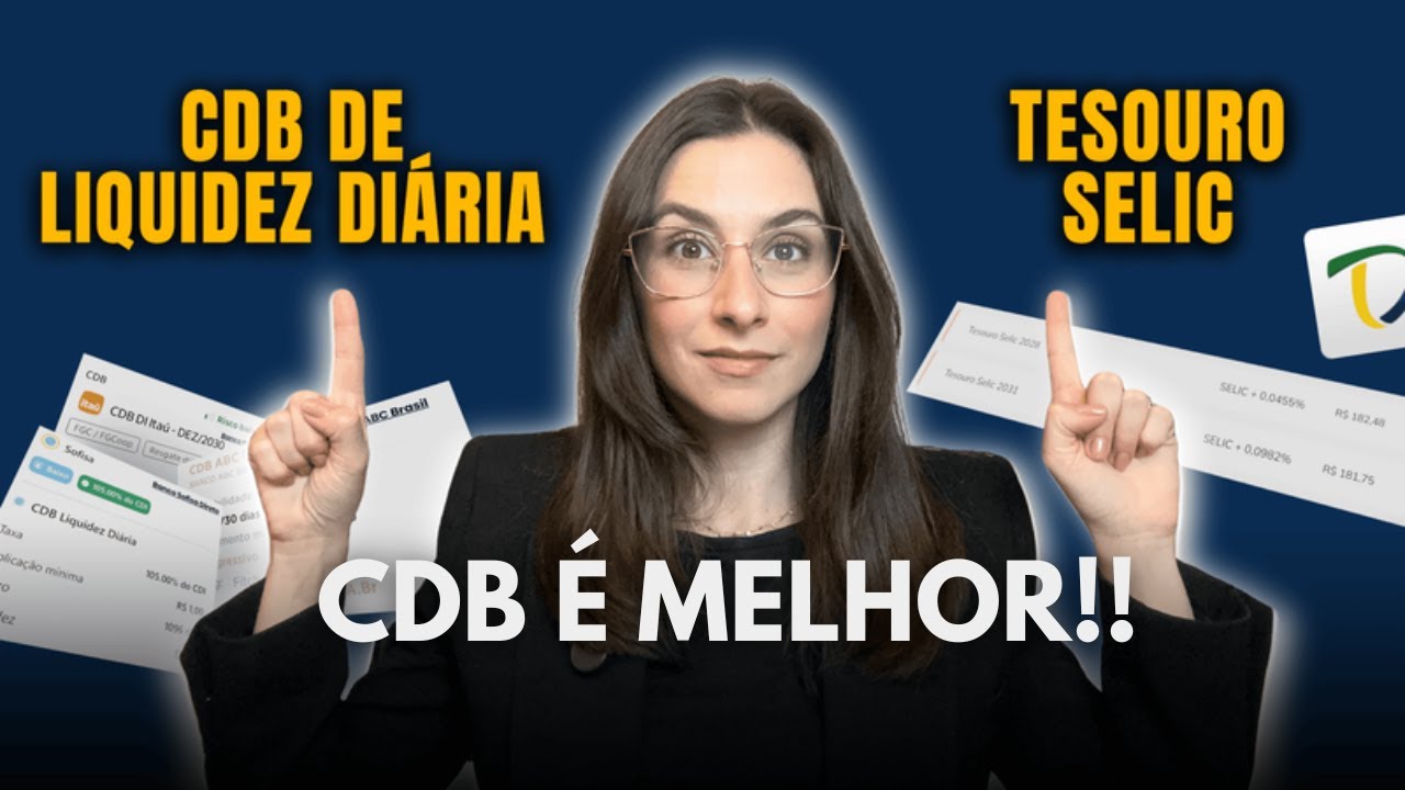 CDB de liquidez diária é melhor que Tesouro Selic para a Reserva de Emergência!