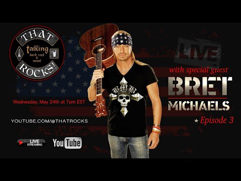 THAT Rocks Ep 3 | with Special Guest Bret Michaels