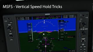 MSFS - Vertical Speed Hold Tricks screenshot 3