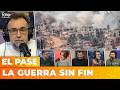 🔥LA GUERRA SIN FIN | El Pase con Roberto Navarro
