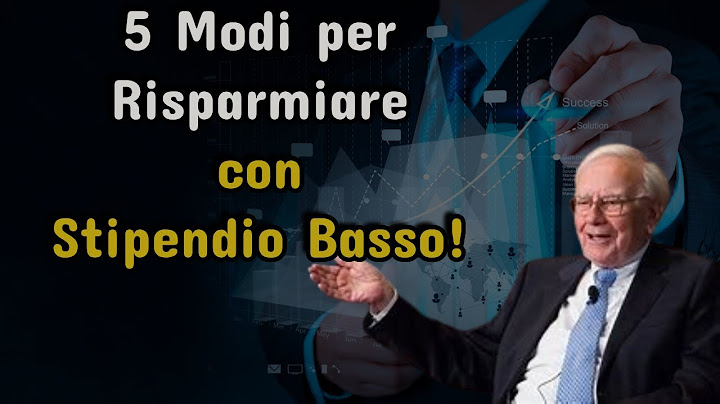 5 Metodi EFFICACI per Risparmiare Soldi Anche con Stipendio Basso