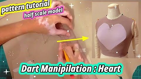 ✂️ Dart Manipulation : Heart × Pattern Making for Fashion Design × Sewing Tutorial