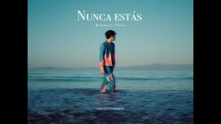 Kendall Peña - Nunca Estás chords