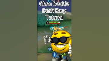 Chou Double Dash tutorial #mobilelegends #mlbbcreatorcamp #mccjuly #0702mm_25