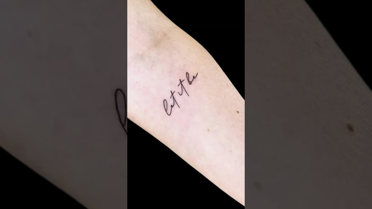 27 Amazing Let It Be Tattoos