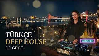 Türkçe Deep House Mix 2026 | İstanbul Gece Yolculuğu ve Romantik Şarkılar screenshot 4