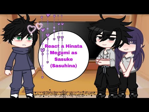 Jujutsu Kaisen React a Hinata {Megumi as Sasuke} Sasuhina💜🖤