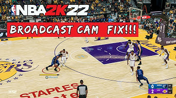 NBA 2K22 - BROADCAST CAMERA FIX!!!!!!