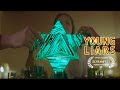 Young Liars | Short Horror Film | Screamfest