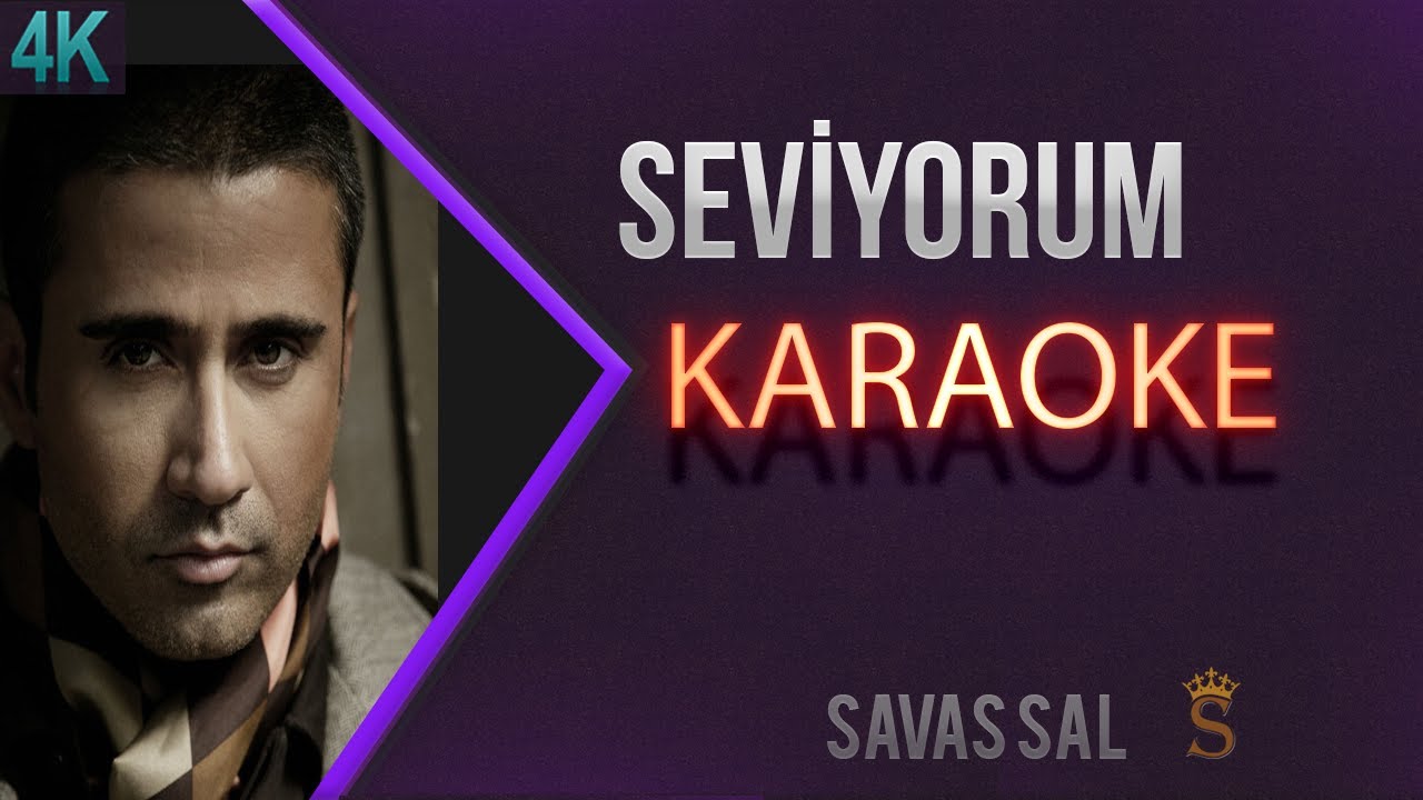 Seviyorum (КАРАОКЕ)