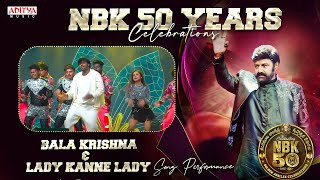 Bala Krishna & Lady Lady Kanne Lady Song Performance At #NBK50YearsCelebrations