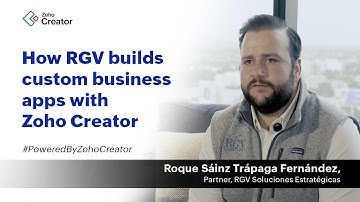 Powered by Zoho Creator | How RGV builds custom business apps with Zoho Creator