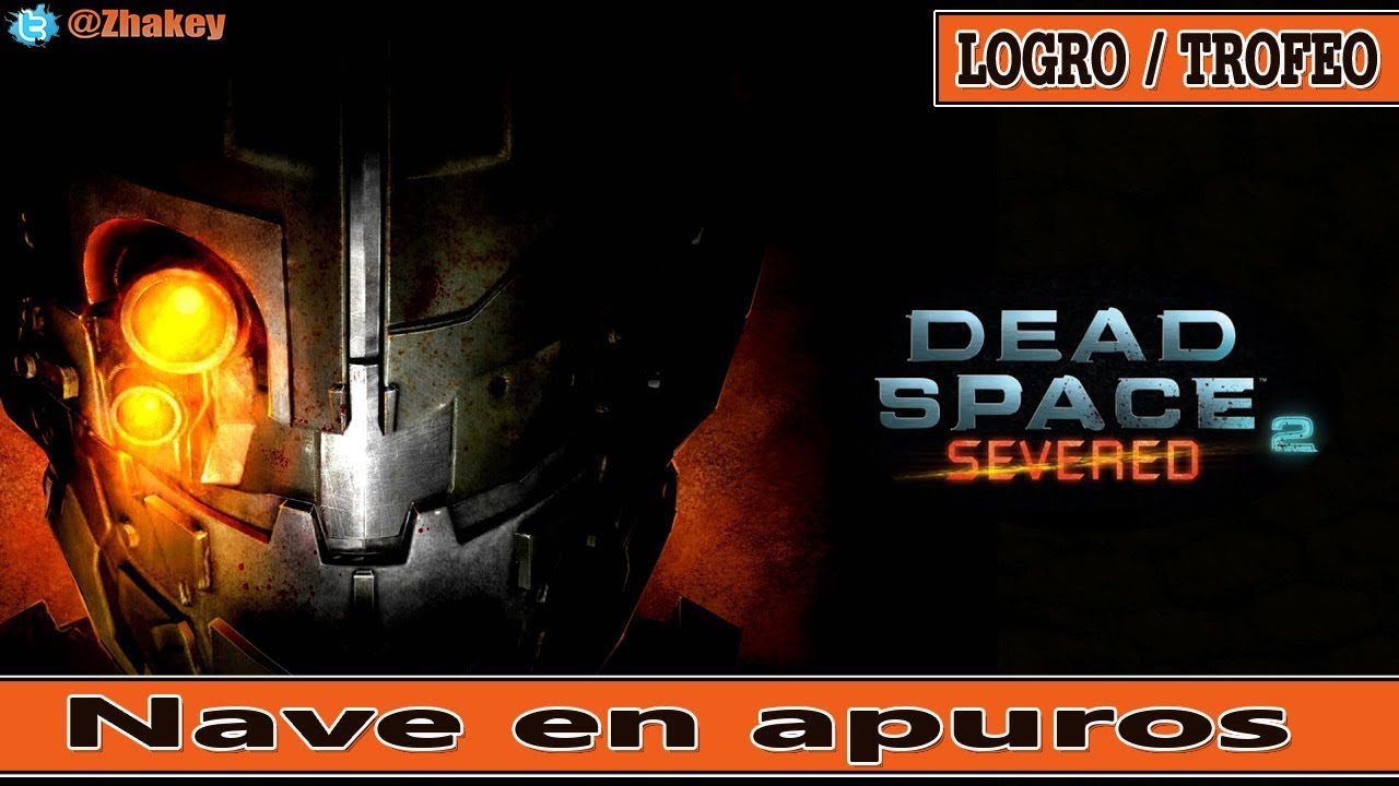 Dead Space 2 Severed Nave En Apuros Logro Trofeo - roblox 2011 dead space