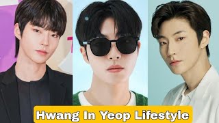 Hwang In Youp (Why Her?) Biography, Relationship, Age, Net Worth, Hobbies, Height, Weight, Facts