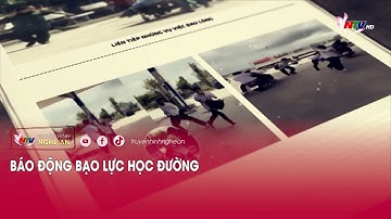 Báo động bạo lực học đường