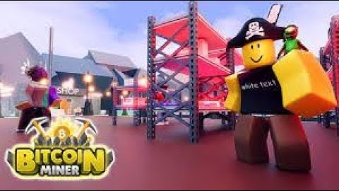 bitcoin mining part 1 | ROBLOX