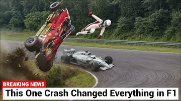 These Worst Crashes Changed F1 Forever