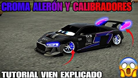 🤔TUTORIAL COMO CROMAL EL ALERÓN Y CALIBRADORES EN CUALQUIER CARRO V.4.8.24.4CAR PARKING MULTIPLAYER