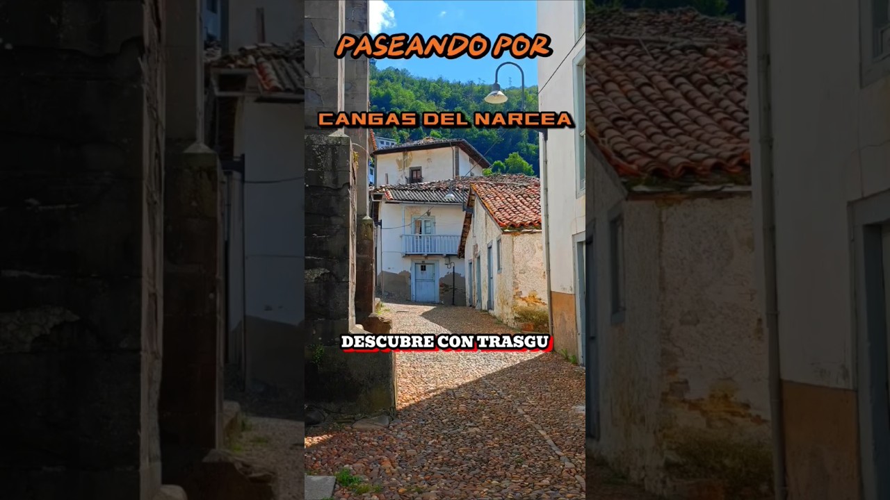 PASEANDO por CANGAS del NARCEA, LLENA de HISTORIA! #asturias #paraiso #historia #descubre #shorts