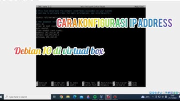 Cara install Debian 10 di virtual box dan cara mengkonfigurasi IP.address