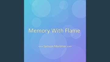 Memory With Flame