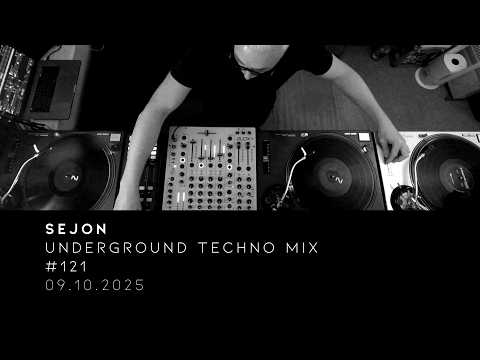 Underground Techno Mix with Sejon | 09 October 2025 [RE-UPLOAD]