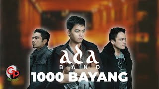 Ada Band - 1000 Bayang