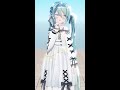 【MMD】 Sweets Parade/Sour式初音ミク #shorts