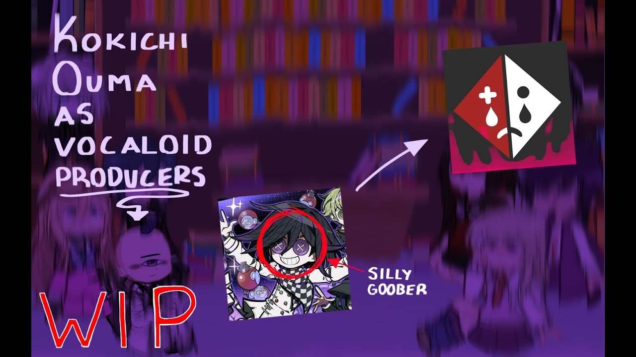 || DRV3 reacts to Kokichi as Vocaloid producers || ABANDONED WIP 2 ||