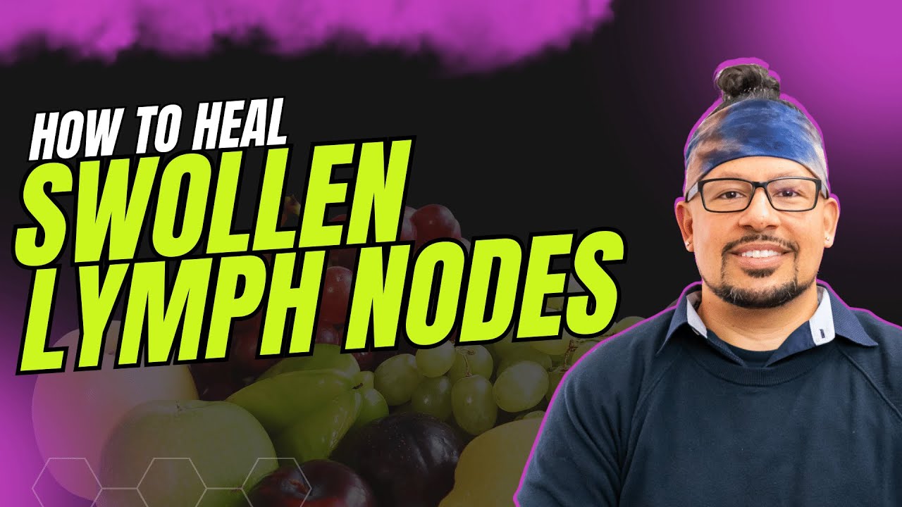 How To Heal Swollen Lymph Nodes Youtube