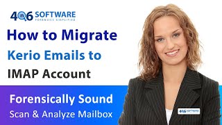 How to Migrate Kerio to IMAP Account – Reliable Process