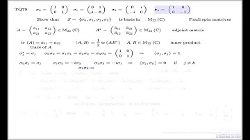 Tutorial Q79 -- Pauli matrices: basis in 2x2 matrices, Part II