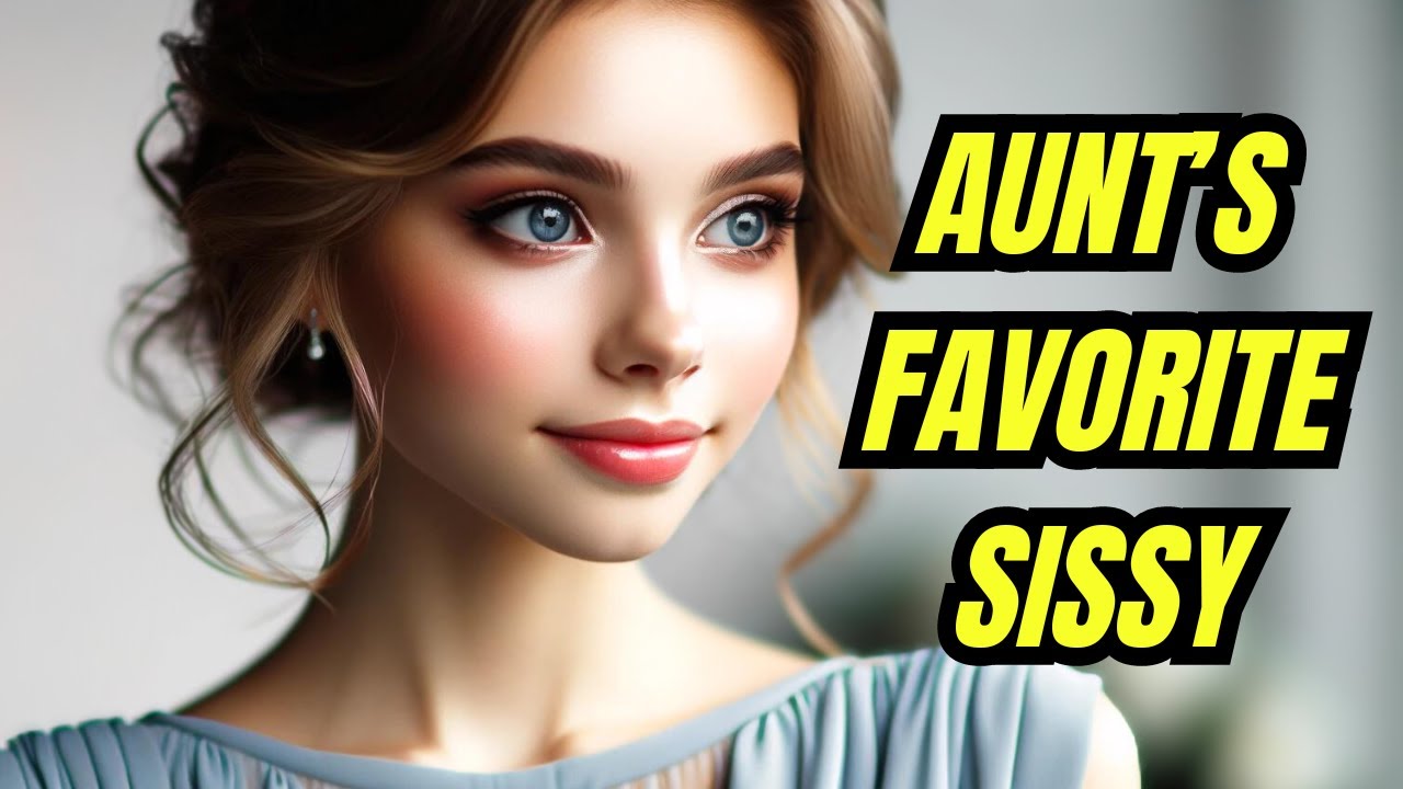 Aunt Fulfilled My Lifelong Dream Of FEMINIZING Myself (Crossdressing Stories) - YouTube