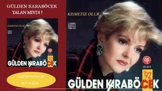 Gülden Karaböcek - Yalan Mıydı ?  Resimi