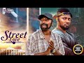 STREET LOVE (Pearl Watts, Maurice Sam) - Brand New 2025 Nigerian Movie