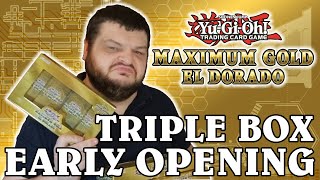 Yu-Gi-Oh! TCG - Maximum Gold: El Dorado - Early TRIPLE Box Opening! - 2021