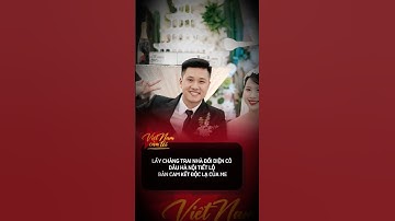 LẤY CHỒNG GẦN NHÀ VÀ BẢN CAM KẾT ĐỘC LẠ