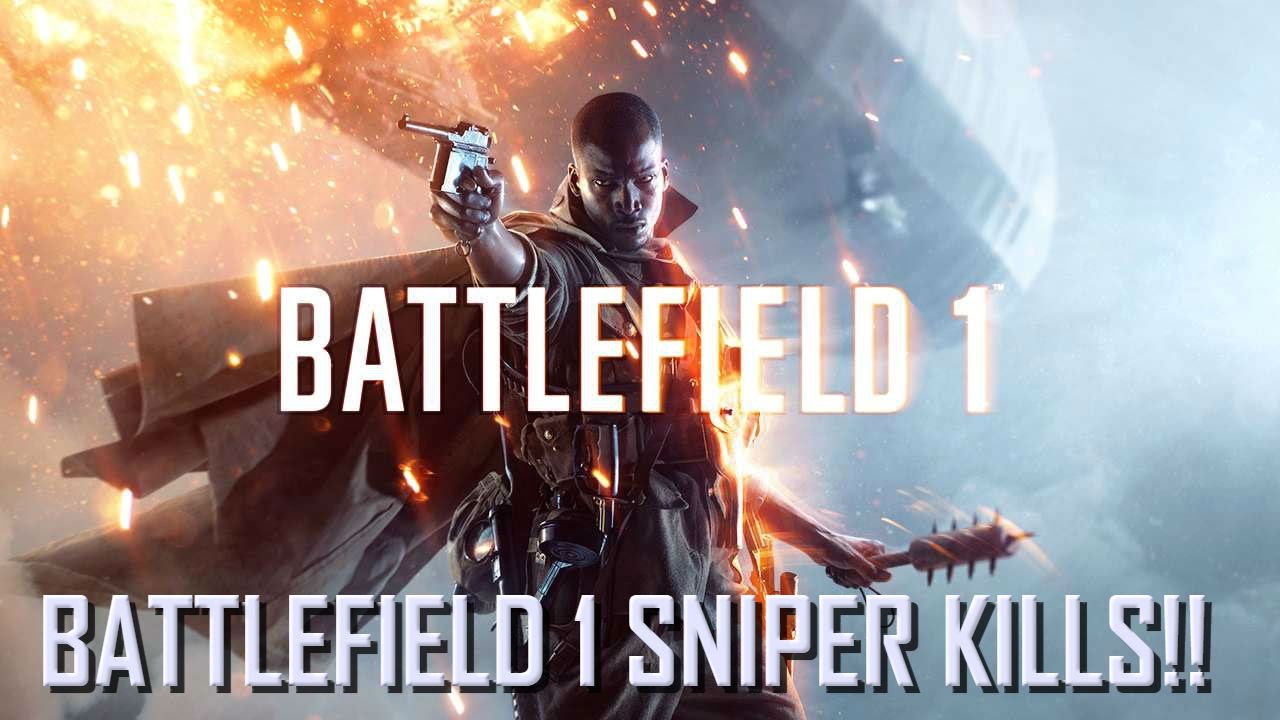 BATTLEFIELD 1 EPIC SNIPER KILLS!!!