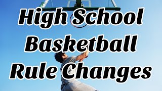 High School Basketball Rule Changes: High School Hoops Podcast