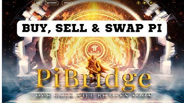 HOW TO SELL AND BUY PI COINS USING THE PIBRIDGE APP