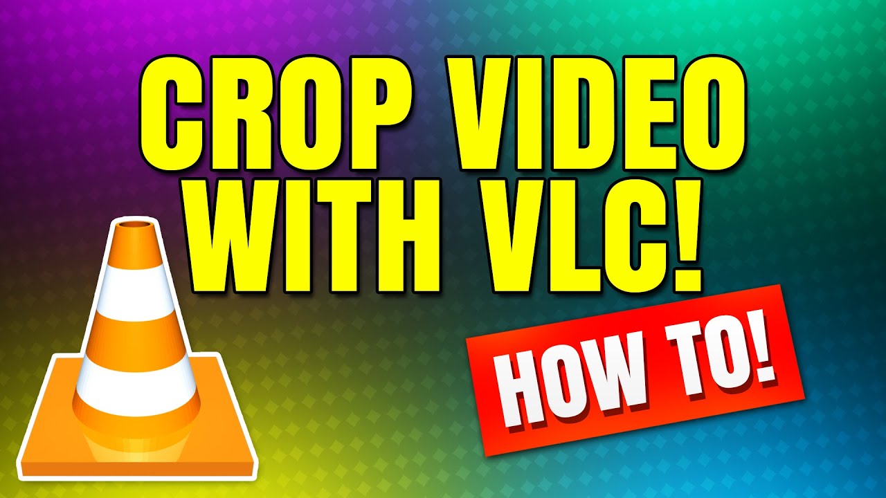 How To Crop A Video Using VLC Media Player YouTube How To Crop A Video Using VLC Media Player YouTube