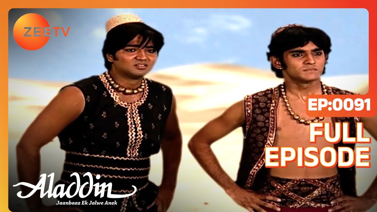 Aladdin Jaanbaaz Ek Jalwe Anek  Ep91  Aladdin   Zaqib    Full Episode  ZEE TV