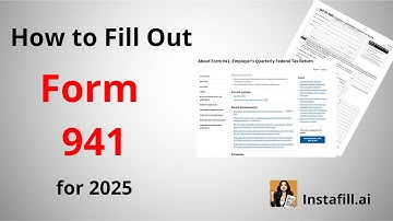 How to Fill Out IRS Form 941 for Employers | Step-by-Step Guide with Instafill.ai